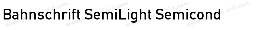 Bahnschrift SemiLight Semiconde字体转换